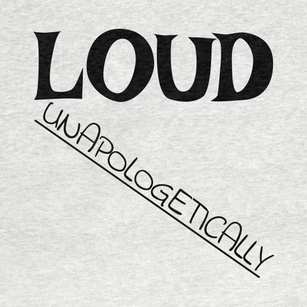 Loud: Unapologetically by DB's